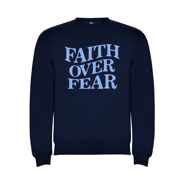 Sudadera FAITH OVER FEAR